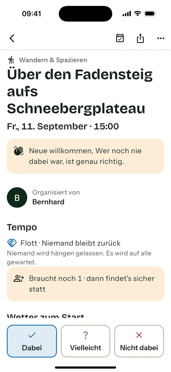Detailansicht der Wanderung „Über den Fadensteig aufs Schneebergplateau“ am Freitag, 11. September um 15:00 Uhr: „Neue willkommen“, organisiert von Bernhard, das Tempo „Flott · Niemand bleibt zurück“ und der Hinweis „Braucht noch 1 · dann findet’s sicher statt“. Unten die Schaltflächen Dabei, Vielleicht und Nicht dabei.