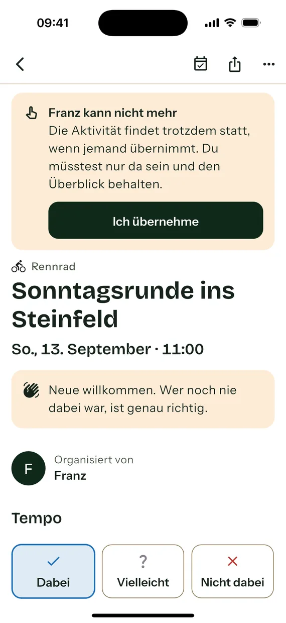 Die Rennrad-Aktivität „Sonntagsrunde ins Steinfeld“ am 13. September um 11:00 Uhr mit einem hervorgehobenen Hinweis oben: „Franz kann nicht mehr. Die Aktivität findet trotzdem statt, wenn jemand übernimmt. Du müsstest nur da sein und den Überblick behalten.“ Darunter die dunkle Schaltfläche „Ich übernehme“.