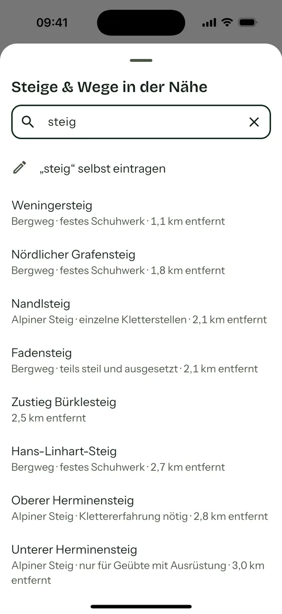 Die Auswahl „Steige & Wege in der Nähe“ mit dem Suchwort „steig“ und einer Liste: Weningersteig und Nördlicher Grafensteig als Bergweg mit festem Schuhwerk, Nandlsteig als alpiner Steig mit einzelnen Kletterstellen, Fadensteig als Bergweg, teils steil und ausgesetzt, sowie Oberer und Unterer Herminensteig, für die Klettererfahrung nötig ist.